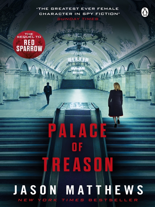Title details for Palace of Treason by Jason Matthews - Available